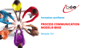 Lire la suite à propos de l’article Formation Process Communication Model – Base (module 101)